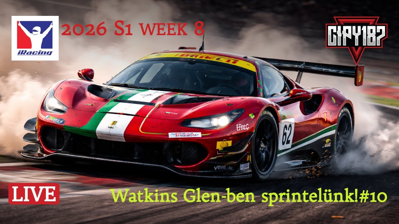 🔴 iRacing - GT3 Watkins Glen-ben sprintelünk! #11 🏎️🔥