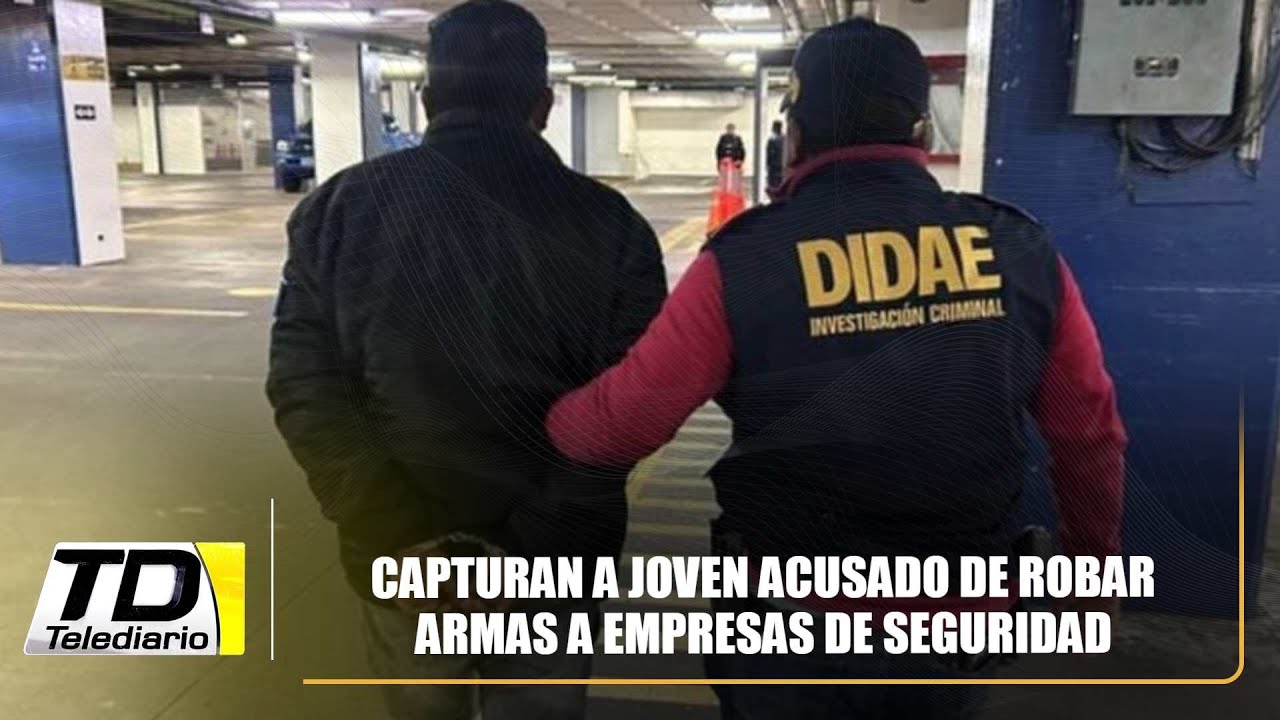 Capturan a joven acusado de robar armas a empresas de seguridad