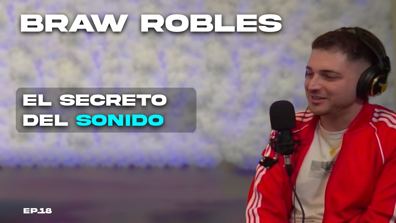 Braw Robles Detr&aacute;s del Ritmo: El Viaje de un Productor SINVERG&Uuml;ENZA CLUB EP.18