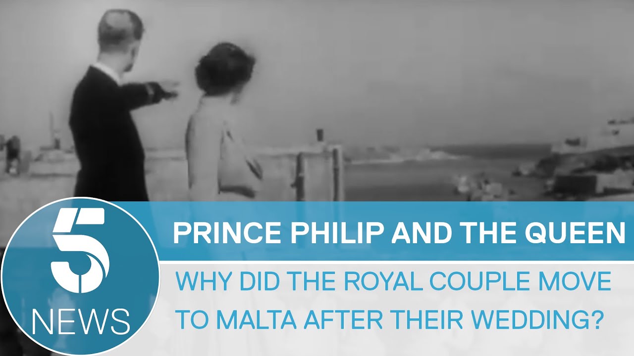 Why did Prince Philip and the Queen moved to Malta after their wedding? | 5 News