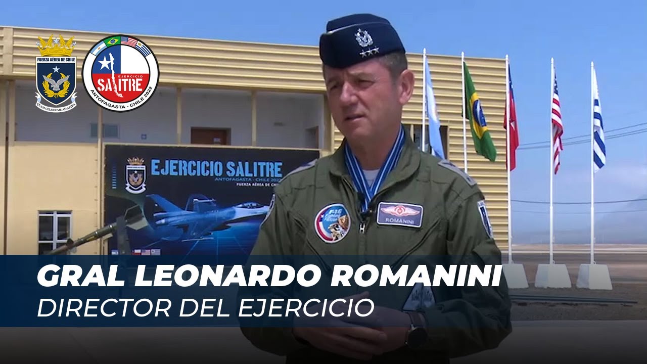 Gral Leonardo Romanini, Director del Ejercicio SALITRE 2022 comenta la importancia de esta actividad