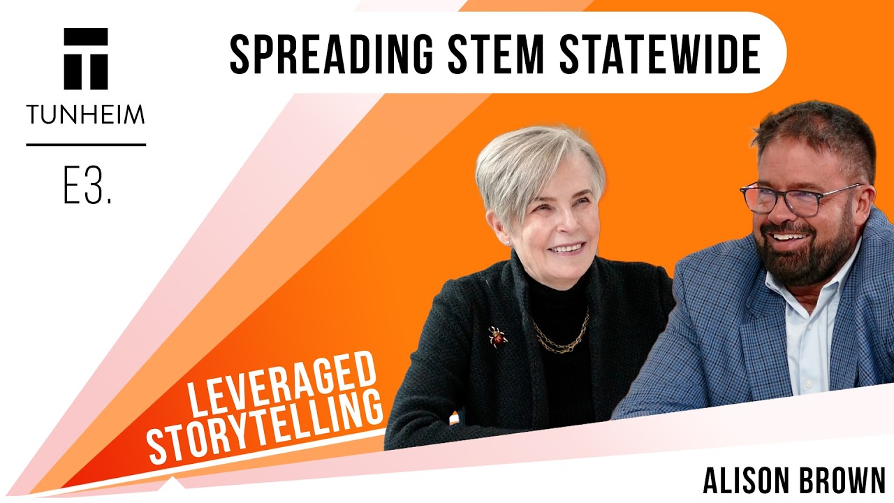 Alison Brown - Spreading STEM Statewide | Leveraged Storytelling S2 Episode 3