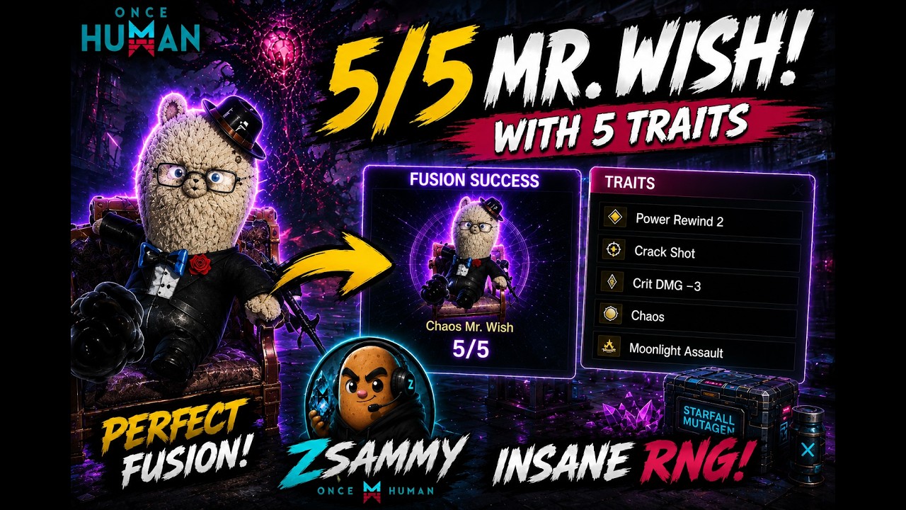 How I Made a PERFECT 5/5 Mr. Wish with 5 Traits! (Once Human)