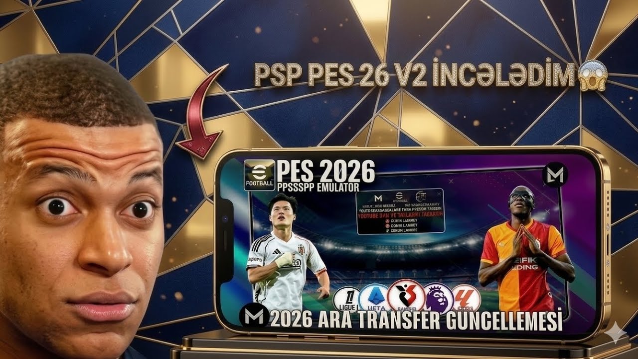 PSP PES 26 V2 SÜRÜMÜNÜ İNCƏLƏDİM🔥|PSP PES 26 V2✨
