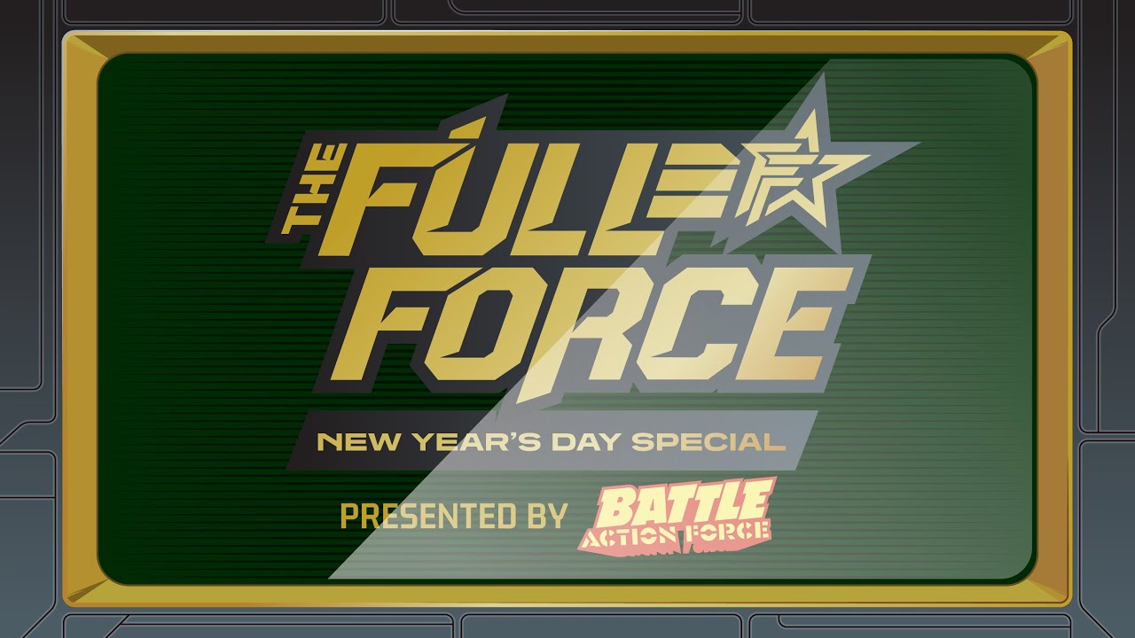 THE FULL FORCE NEW YEAR'S DAY SPECIAL 2026!!