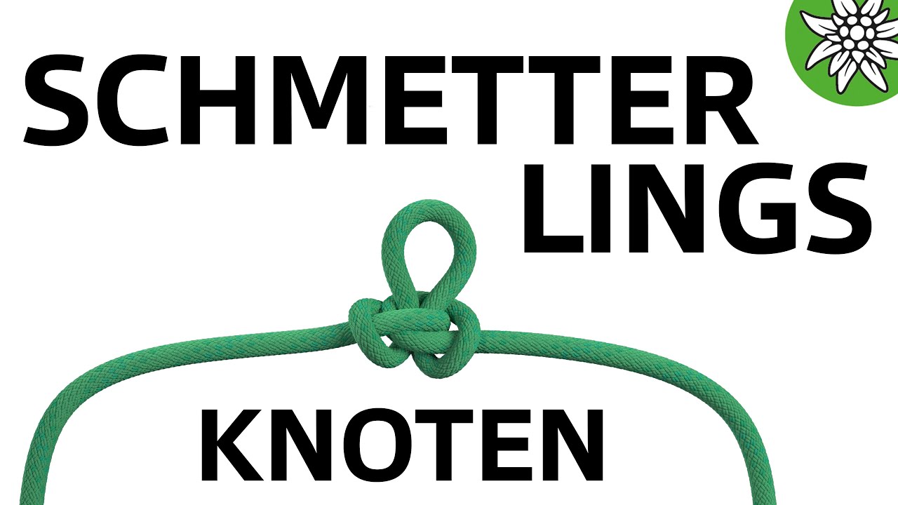 Schmetterlingsknoten | 12 Knoten für die Berge | Knoten #11