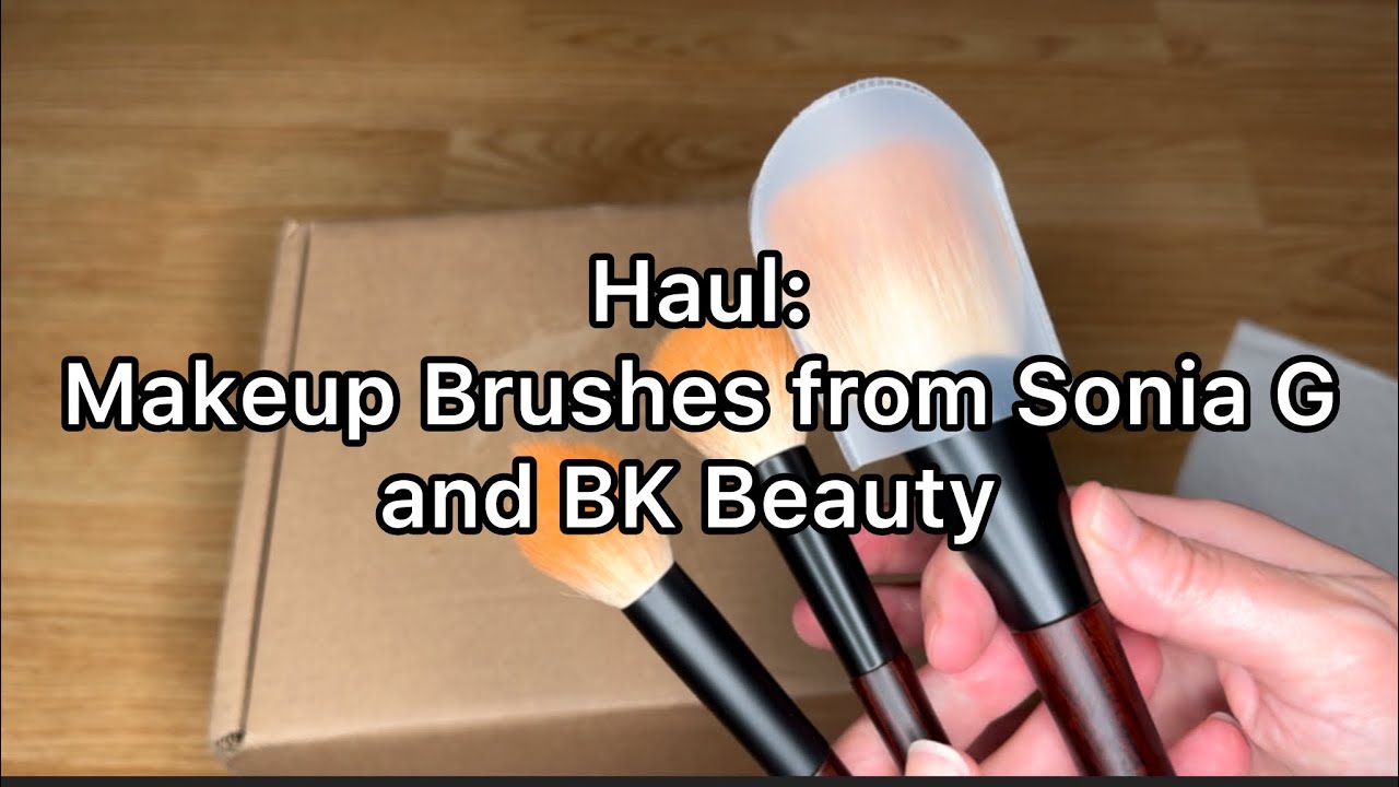 Sonia G and BK Beauty unboxing