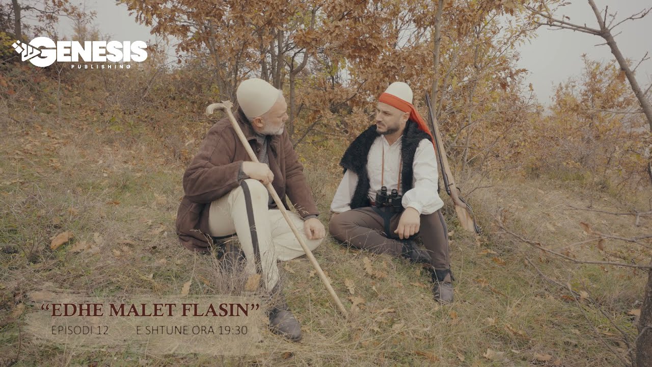 EDHE MALET FLASIN - Episodi 12 (PROMO)