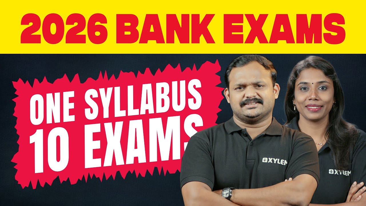 Bank Exams 2026 - One Syllabus = 10 Exams | Xylem Banking