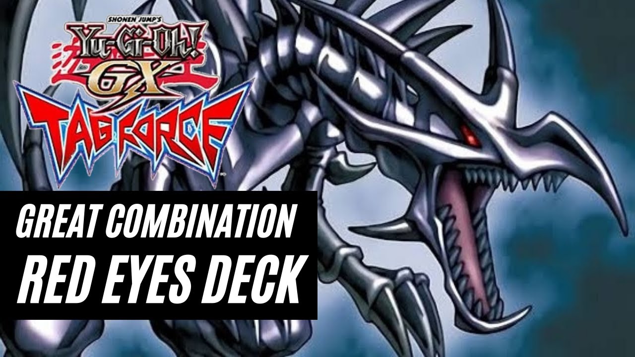 RED EYES DECK [Yu-Gi-Oh! GX Tag Force]