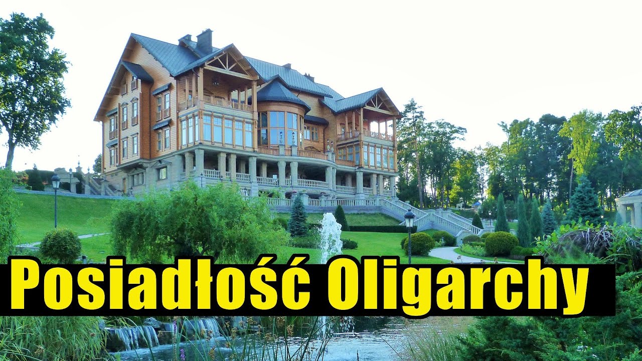 Posiadłość Ukraińskiego oligarchy za miliardy dolarów