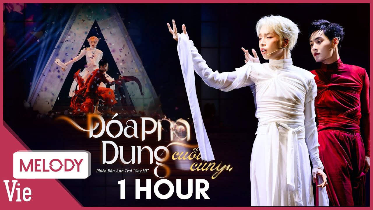 [1 HOUR] Đức Phúc mang Hùng Huỳnh trở lại chung kết, kết hợp trong ca khúc ĐOÁ PHÙ DUNG CUỐI CÙNG