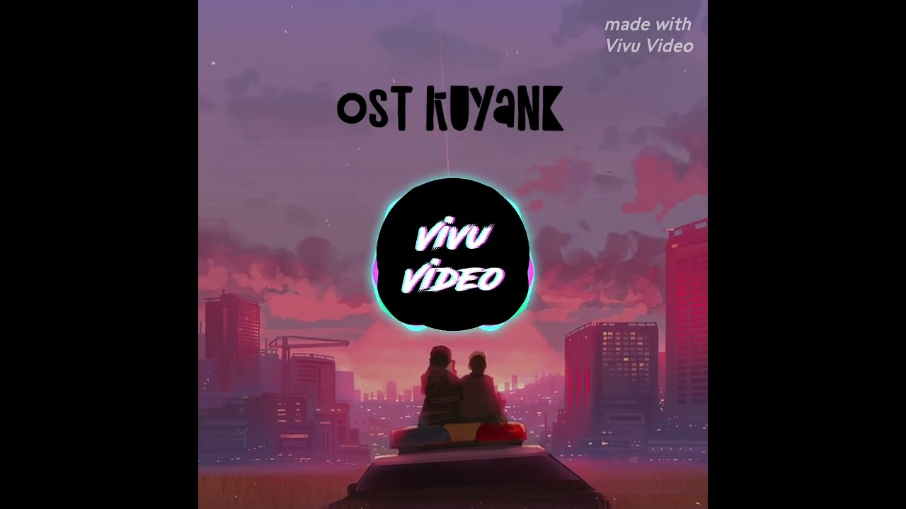 OST Kuyank