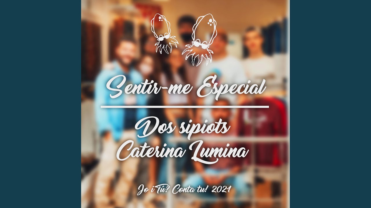 Sentir-me Especial (feat. Caterina Lumina)