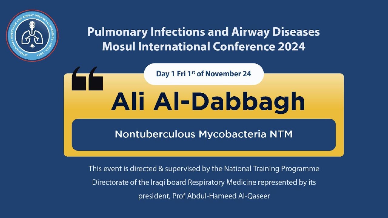 Nontuberculous Mycobacteria NTM - Dr. Ali Dabbagh