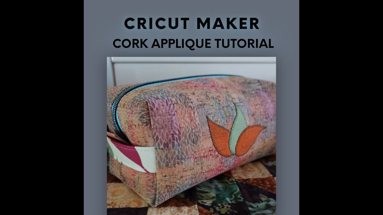 Cut Cork on a Cricut Maker for Applique
