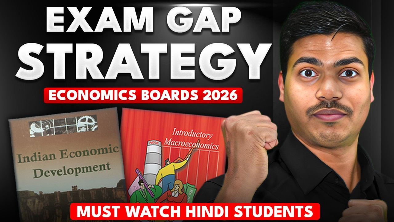 SPECIAL EXAM GAP STRATEGY FOR ECONOMICS BOARD EXAM 2026 | ONLY FOR HINDI PAPER STUDENTS | MUST WATCH