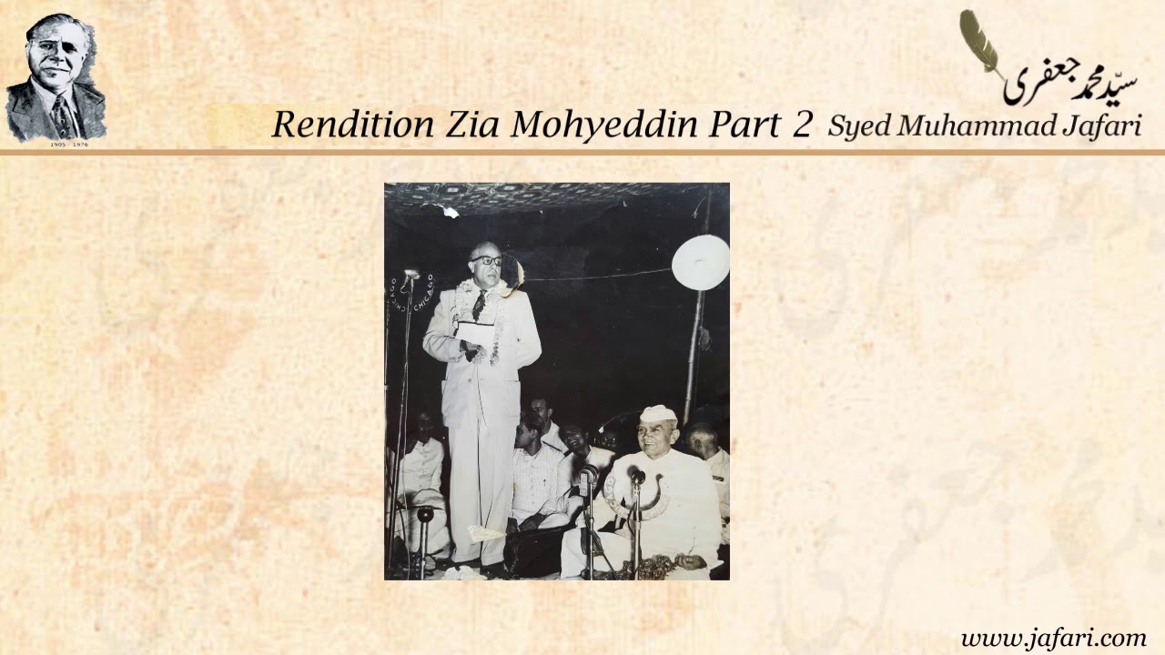 Rendition Zia Mohyeddin Part2 - Syed Muhammad Jafari -  Urdu Humorous and Satire Poetry