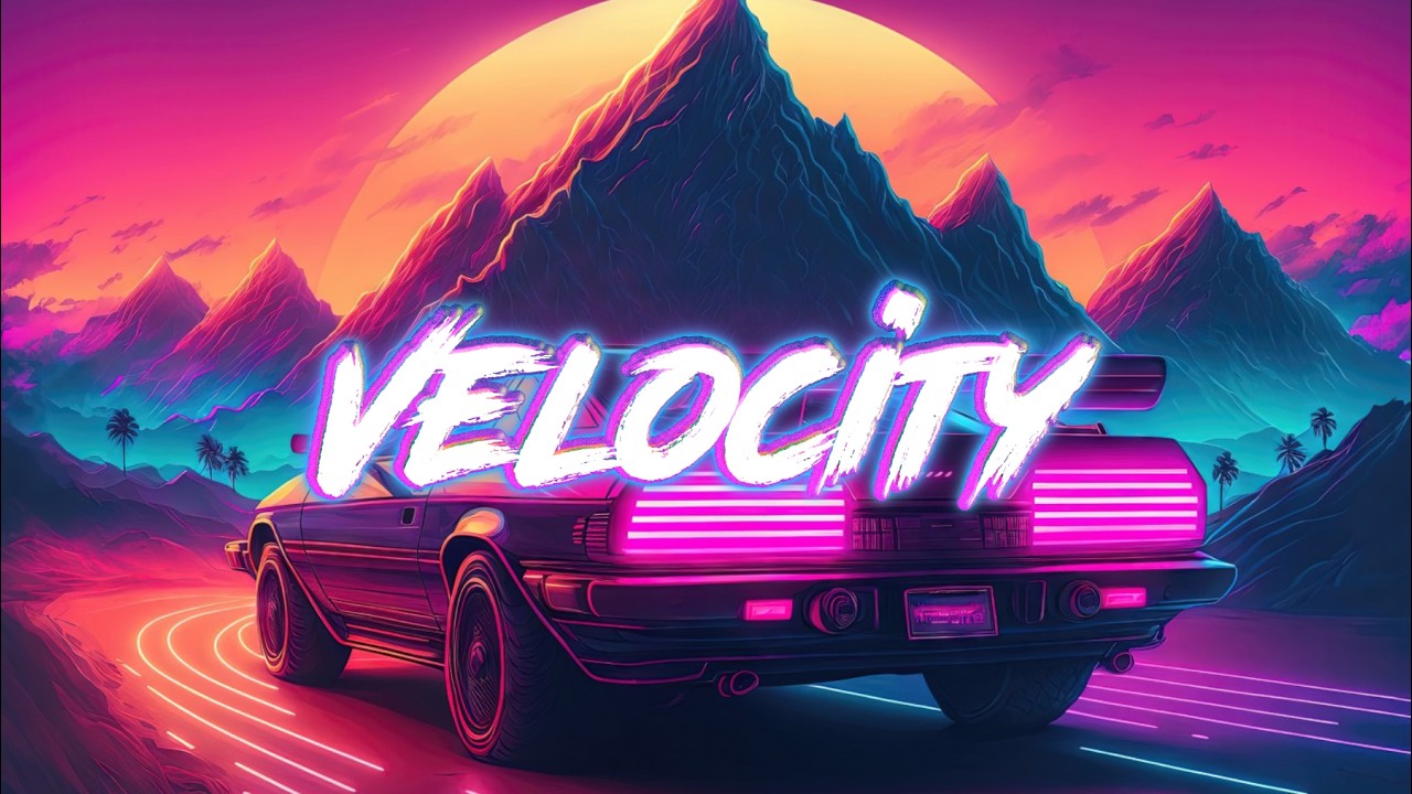 Velocity // Original Synthwave