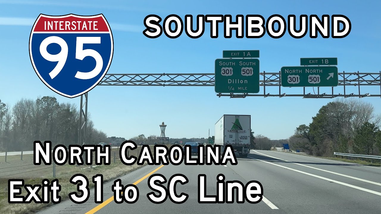 Interstate 95 North Carolina (Exit 31 to SC State Line) Southbound