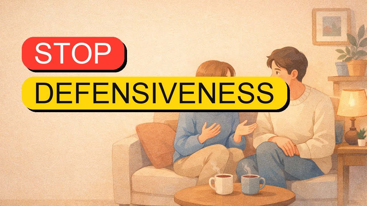 How to Stop Defensiveness and Communicate Needs Clearly