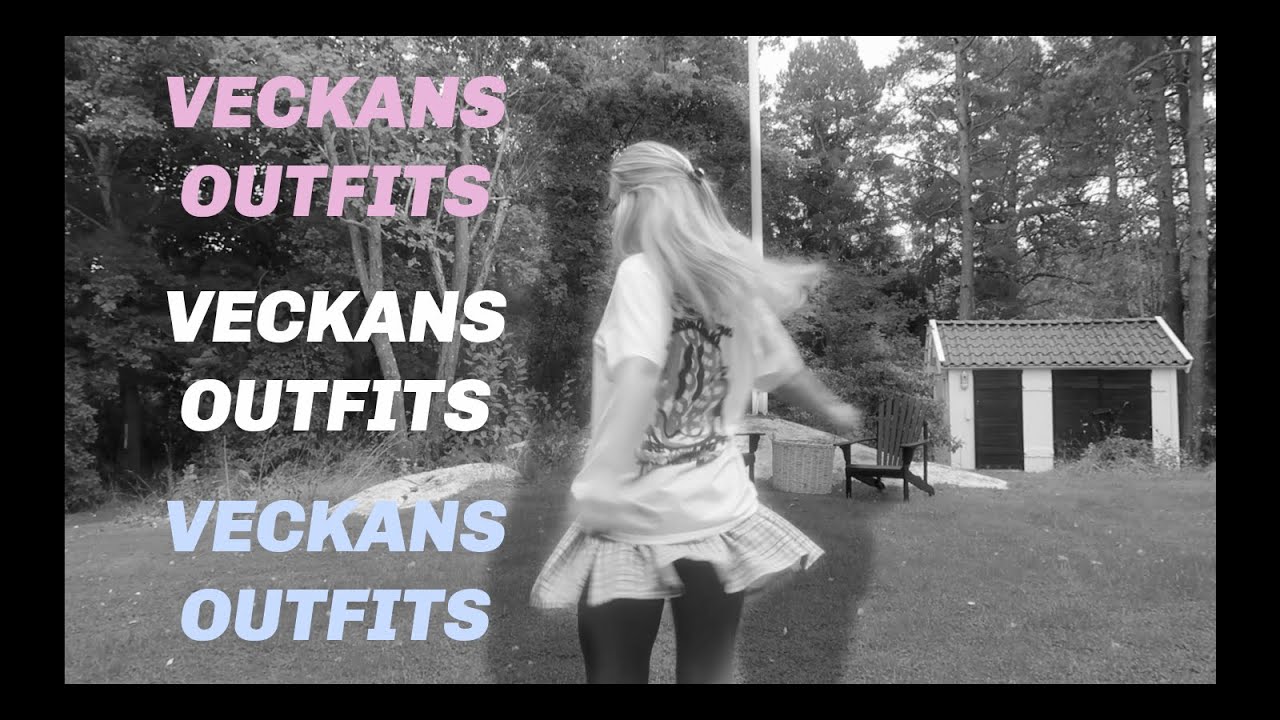 VECKANS OUTFITS back2school