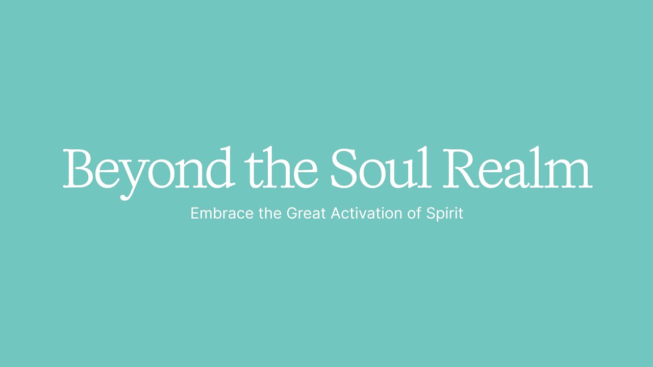 Beyond the Soul Realm