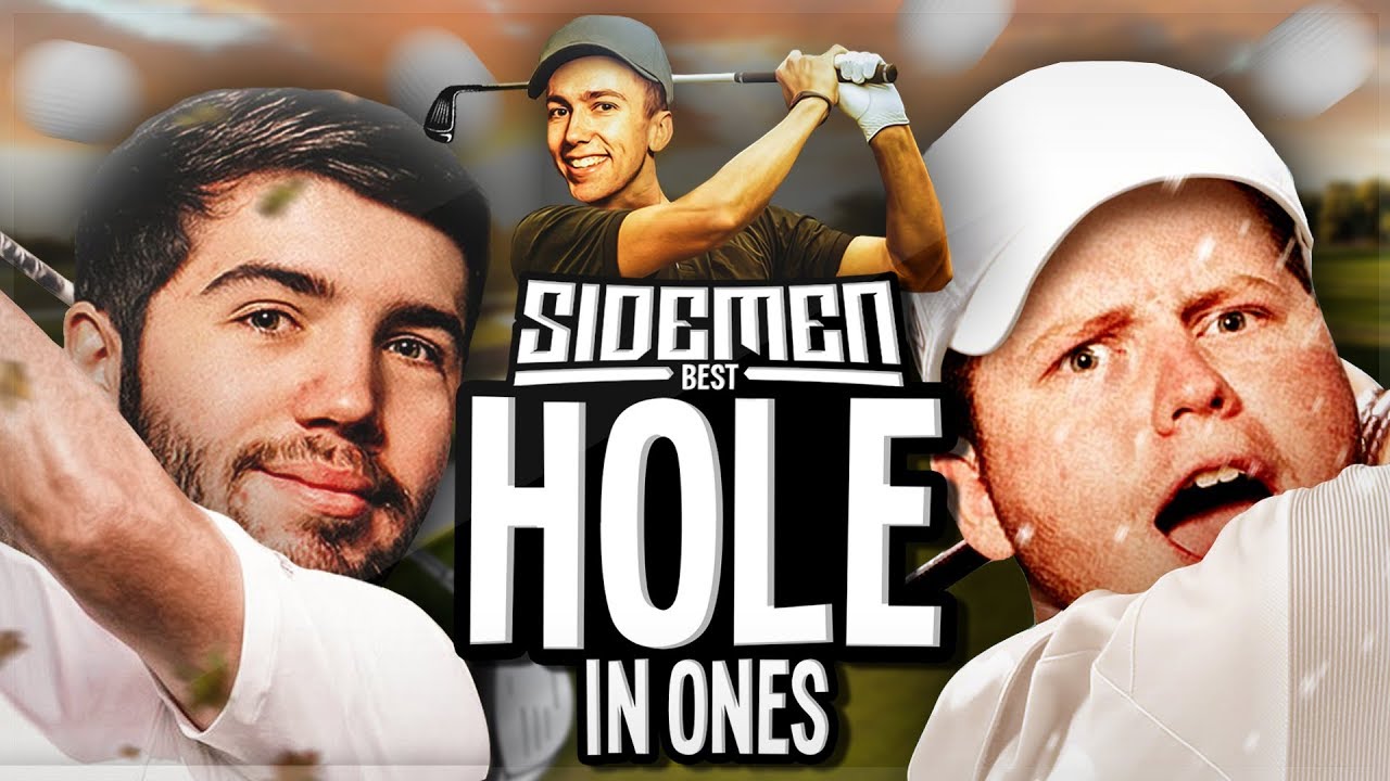SIDEMEN BEST HOLE IN ONES!