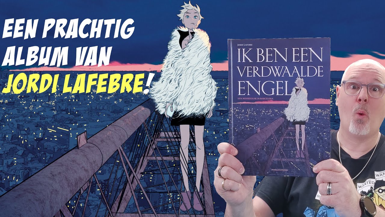 Ik ben een verdwaalde Engel, een fantastische nieuwe strip van Jordi Lafebre! | Stripvlog