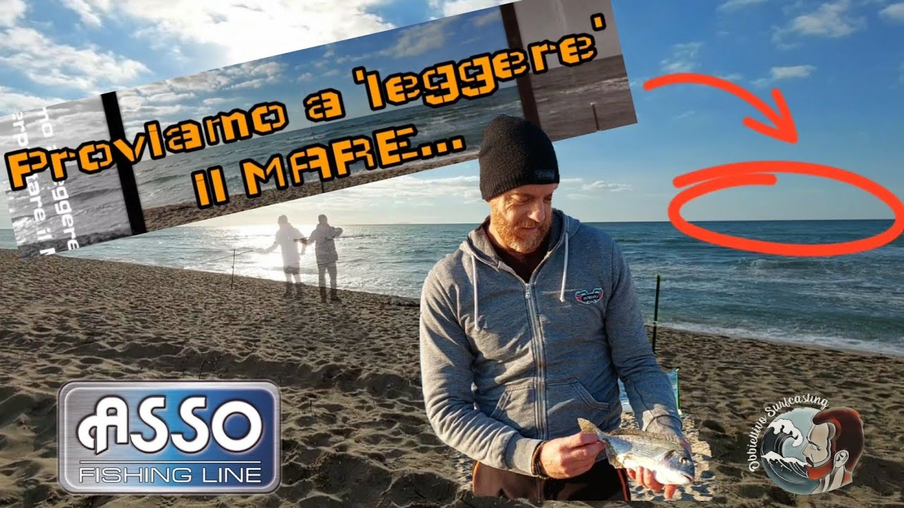 Surfcasting : in spiaggia 'proviamo a leggere il MARE'
