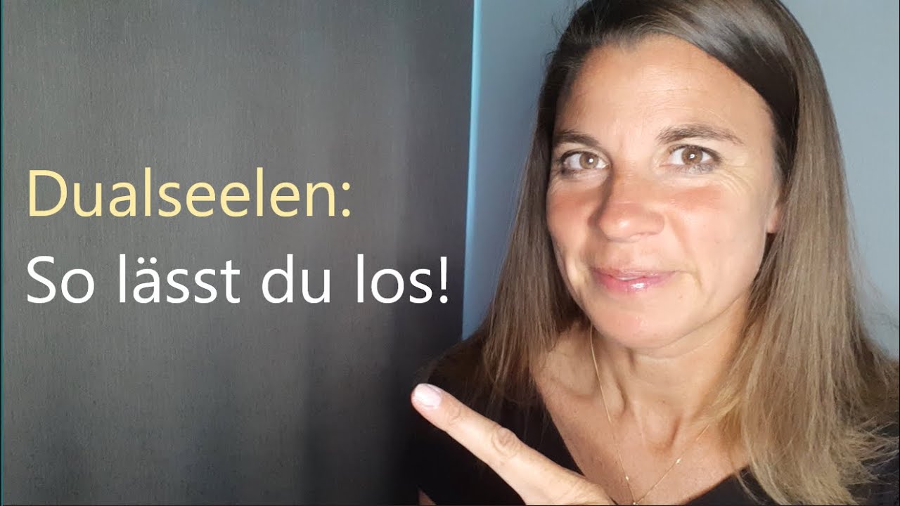 Die Dualseele loslassen? So gelingt es dir.