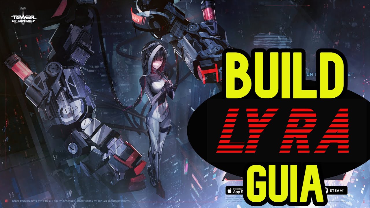 LYRA GUIA DEFINITIVA🔥 SOPORTE HEALER DPS✅ BUILD MATRICES ROTACIONES TODO✅ Tower of fantasy