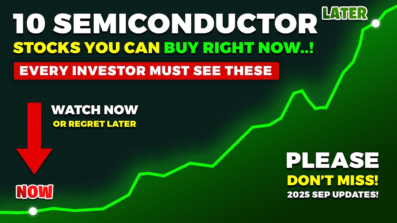 10 BEST Semiconductor Stocks Set to EXPLODE in 2025 (Billionaires Are Buying This!)