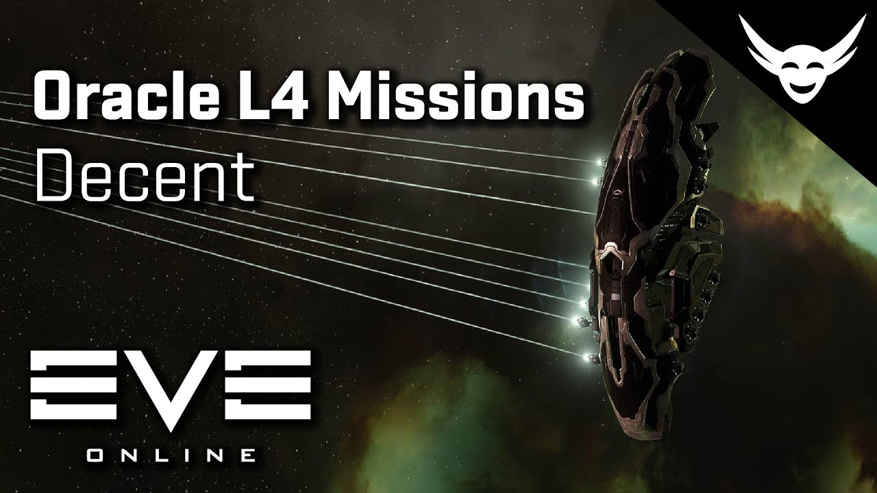 EVE Online - Oracle L4 Missions