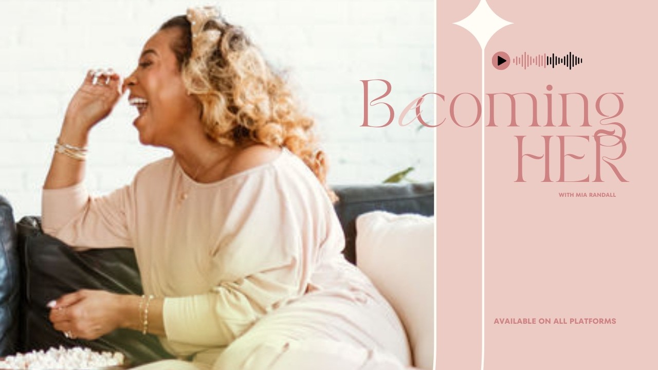 Episode 3 Becoming Her