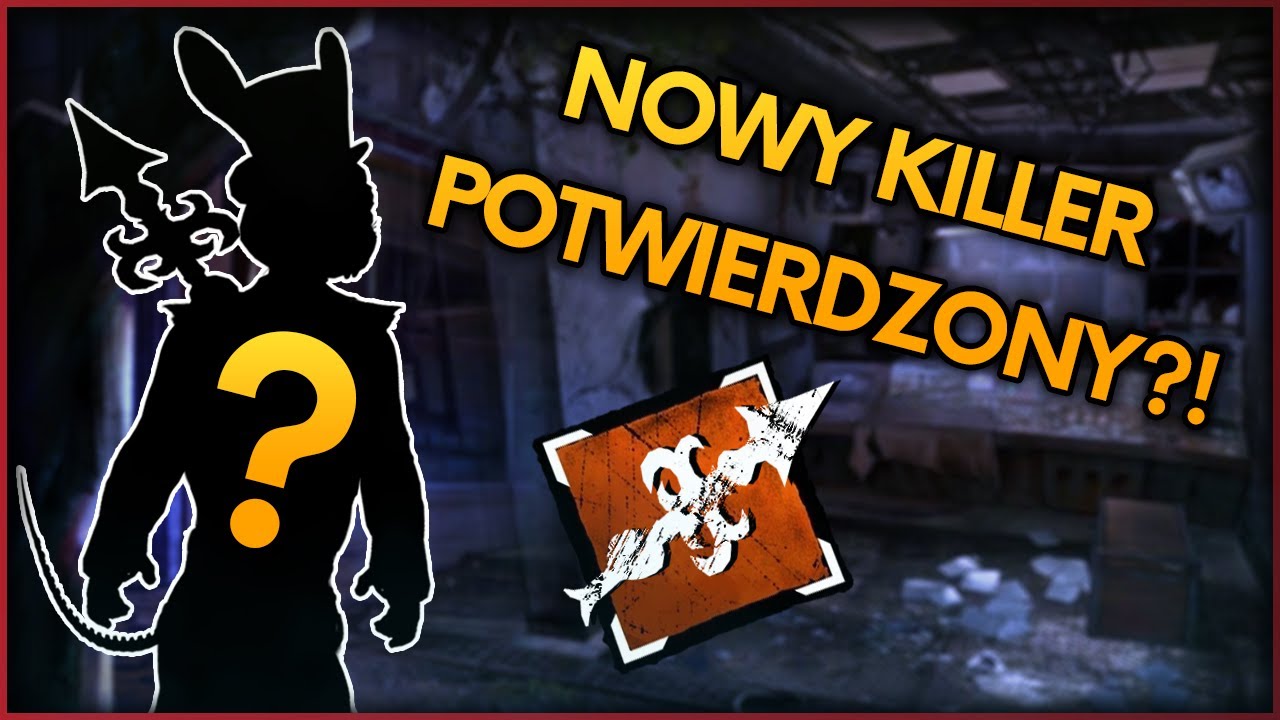 Tego KILLERA zobaczymy w ROZDZIALE 27 w DBD!