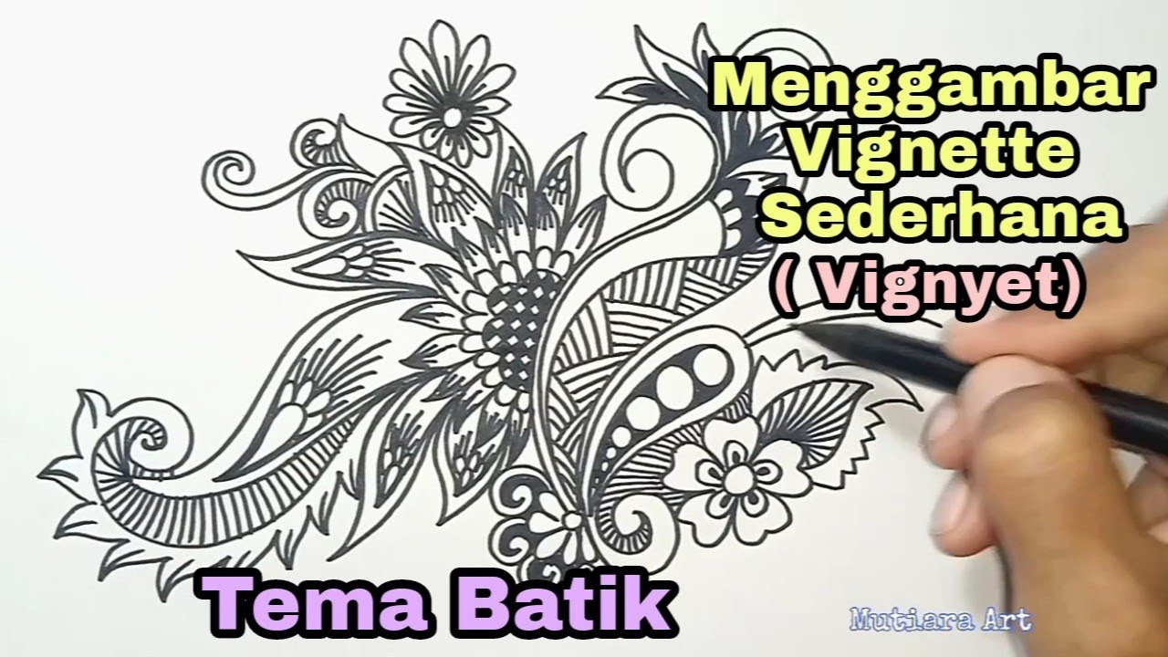 Menggambar vignette Sederhana Tema Batik || Drawing Vignette