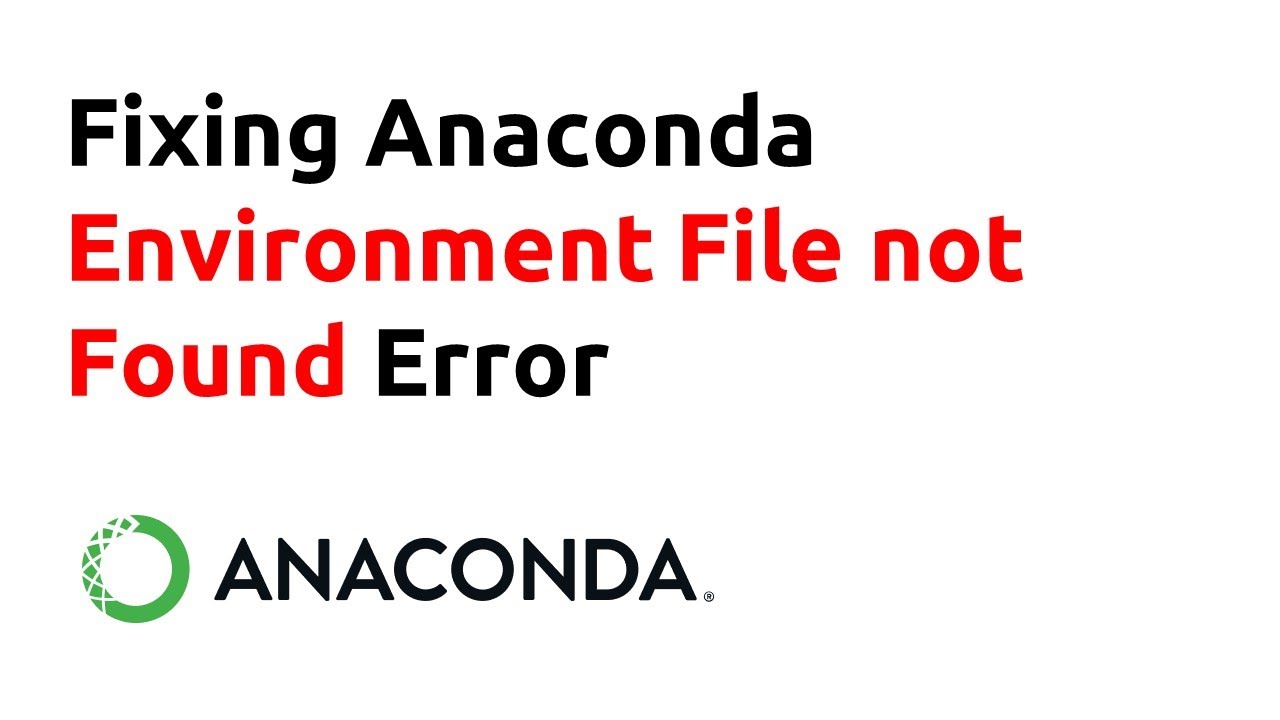 Fixing conda environment error