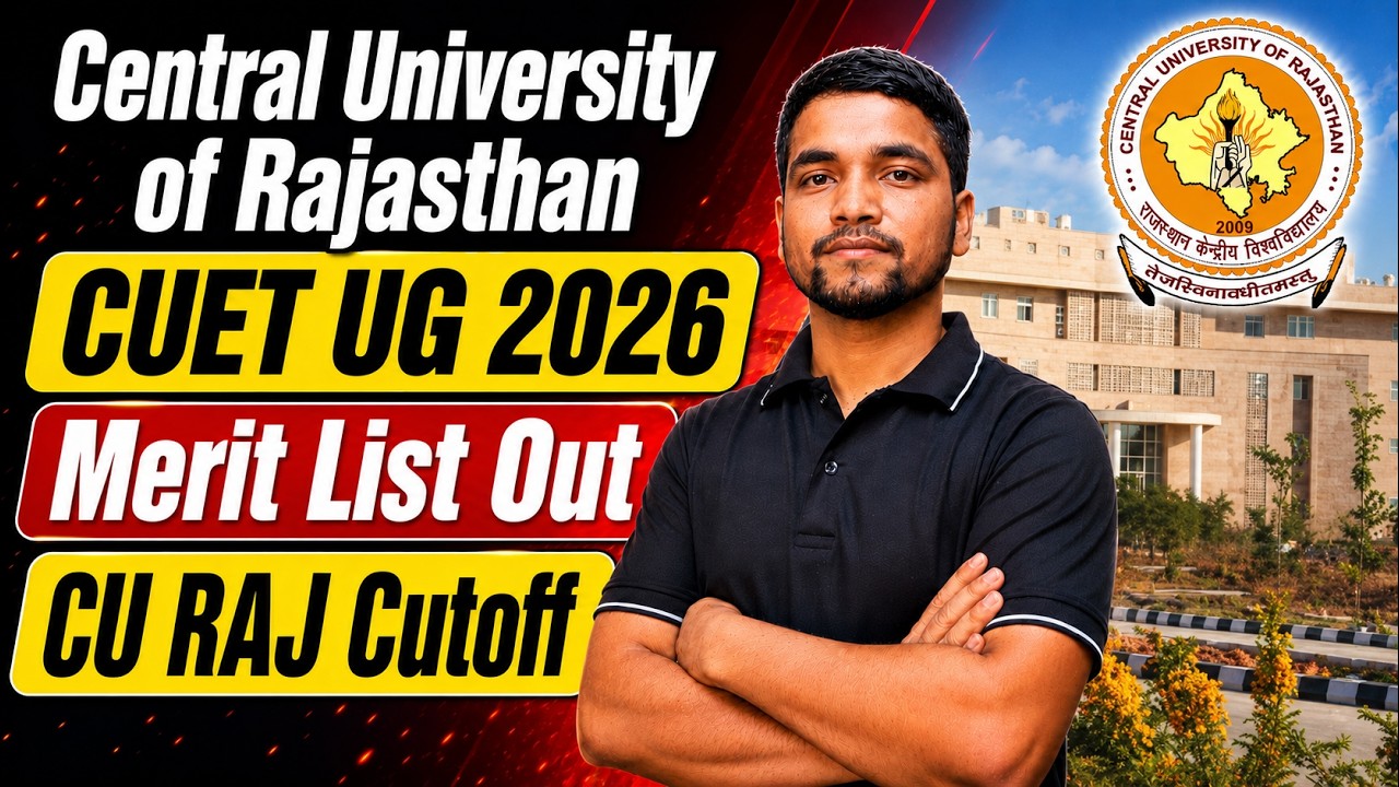 Central University of Rajasthan CUET UG 2026 First Merit List Released | CURAJ Admission & Cutoff