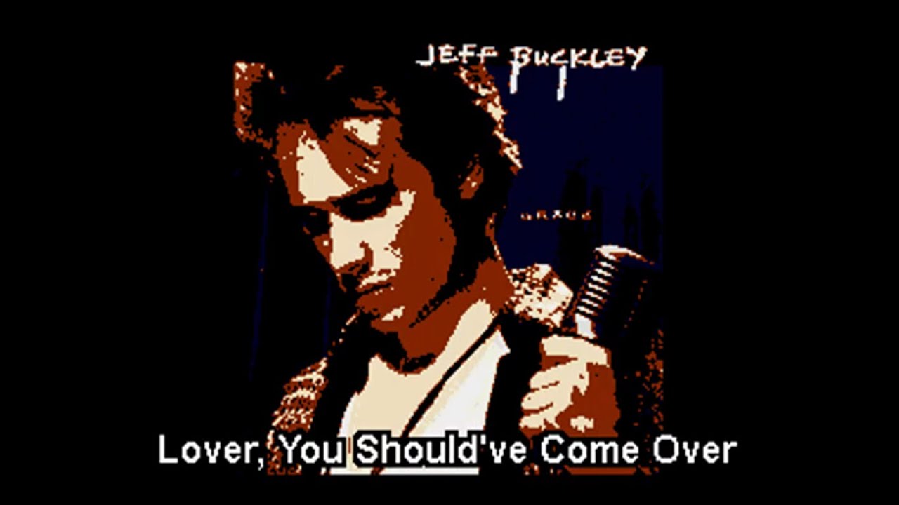 Jeff Buckley - Lover, You Should've Come Over - NOX Karaoke