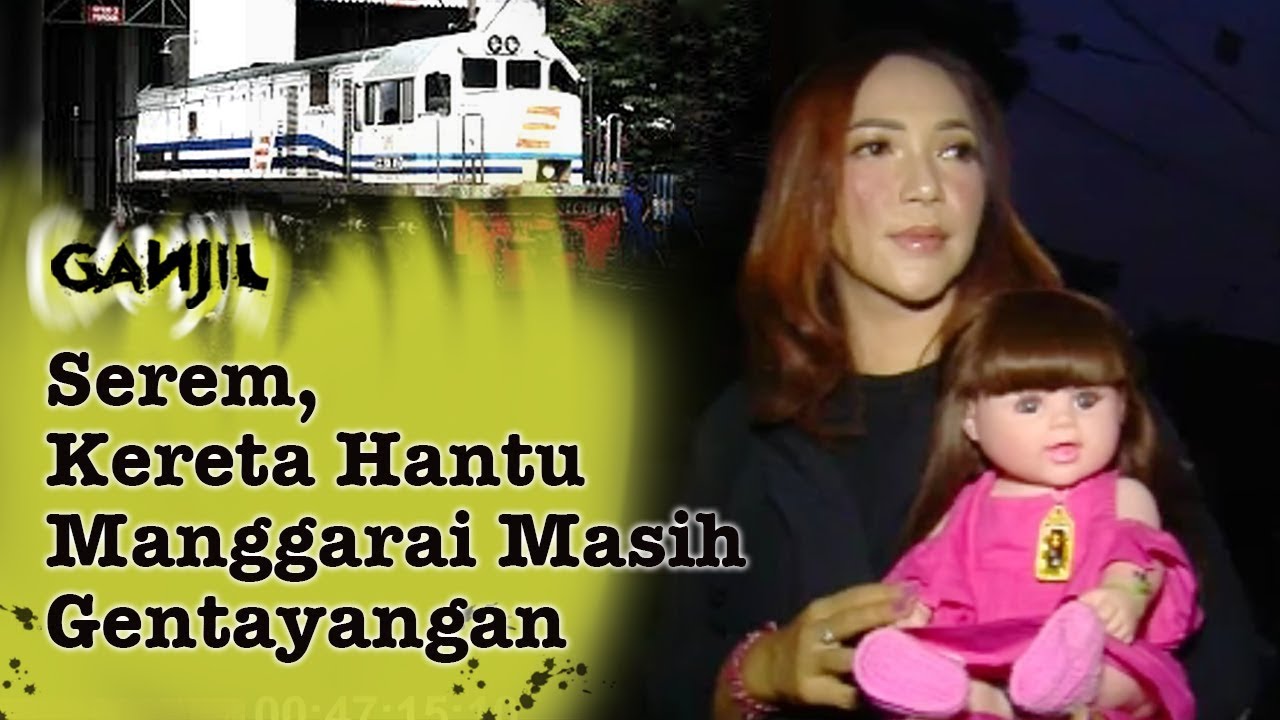 38 - Waspada !  Kereta Api Hantu Manggarai Masih Terus Mencari Penumpang | Ganjil Misteri