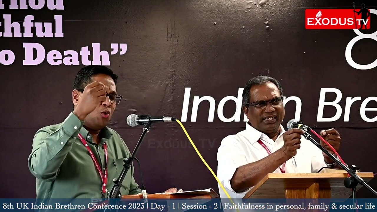 Evg. Chandapilla Philip |Faithfulness in Personal, Family and Secular Life|Session-2|8th IBC2023, UK