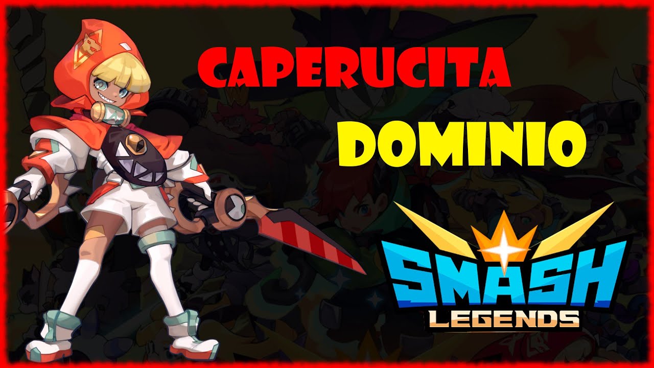SMASH LEGENDS CAPERUCITA DOMINIO | GAMEPLAY ESPAÑOL 3 PARTIDAS RED DOMINION ✂️