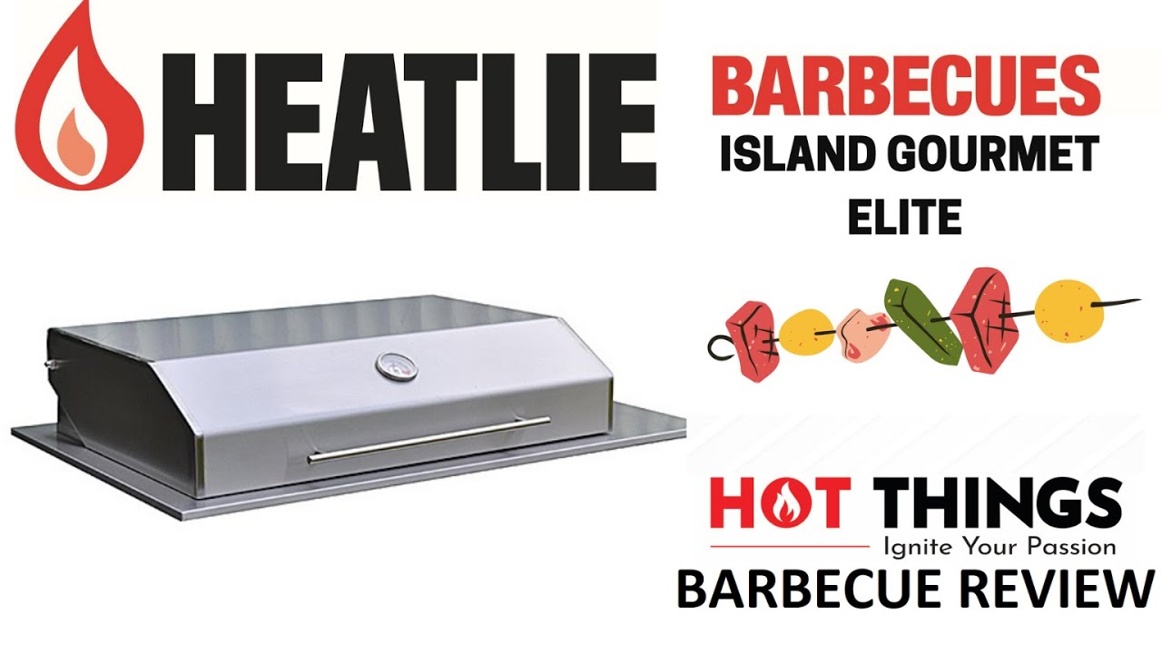 Inbuilt Heatlie IGE BBQ Review - Hot Things