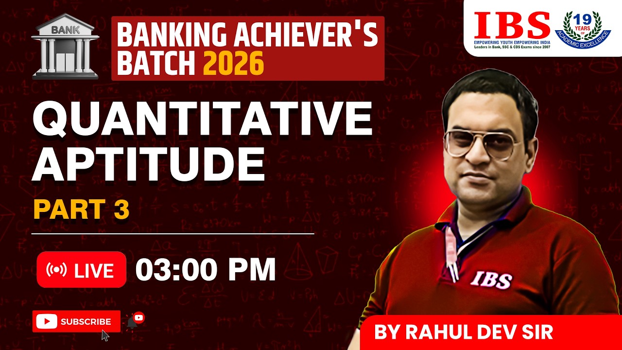 LIVE 03:00 PM || BANKING ACHIEVER'S BATCH 2026 || QUANTITATIVE APTITUDE PART 3 || RAHUL SIR