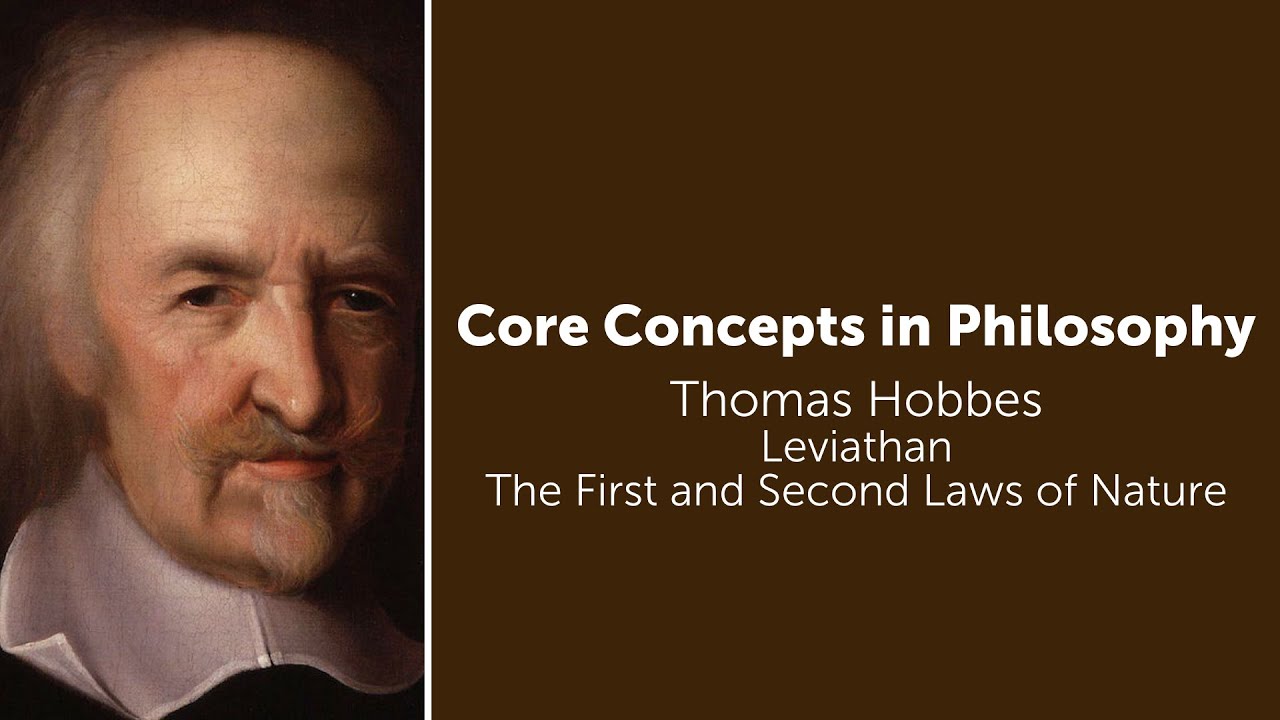 Thomas Hobbes, Leviathan | The First and Second Laws of Nature | Philosophy Core Concepts