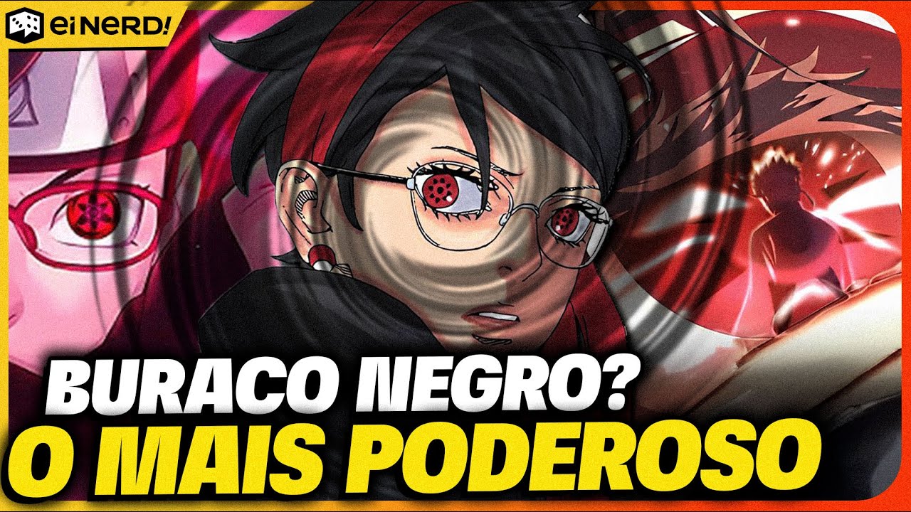 UM BURACO NEGRO? O MANGEKYOU SHARINGAN DA SARADA VAI SER O MAIS FORTE DE TODOS!