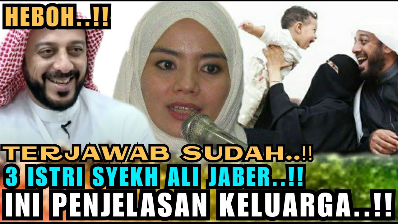 TERJAWAB!! TEKA TEKI 3 ISTRI SYEKH ALI JABER, INI PENJELASAN KELUARGANYA!!