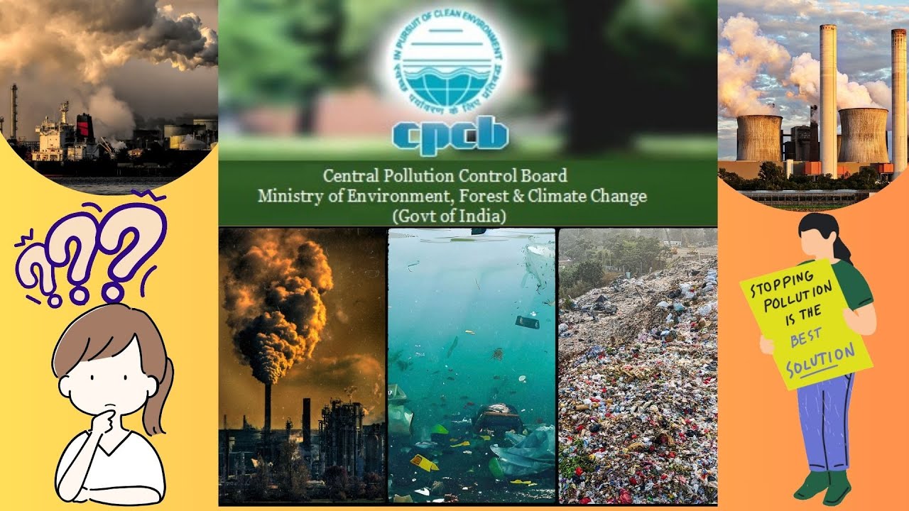 Central Pollution Control Board || Power & Functions || Envirodrishti #pollution #environment #earth