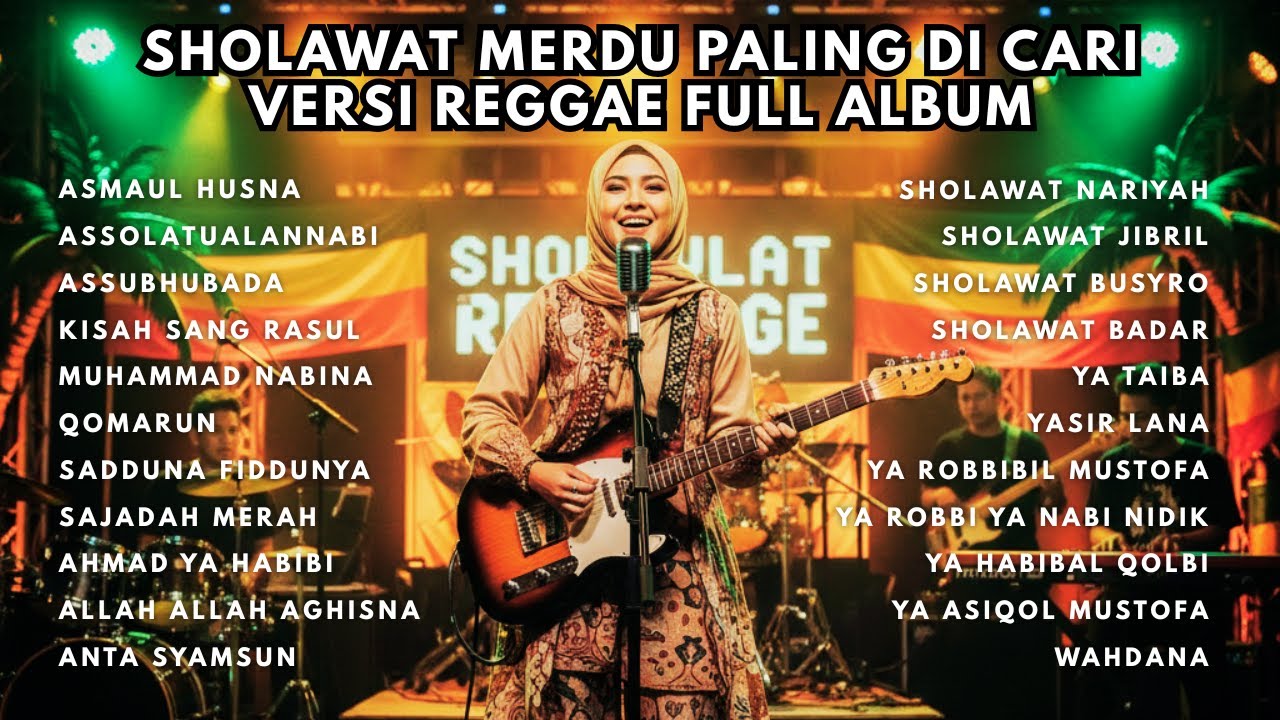 SHOLAWAT REGGAE PALING MERDU & DICARI SEPANJANG MASA - PENYEJUK HATI FULL ALBUM TERBARU 2025